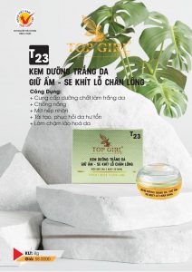 T23 KEM DƯỠNG TRẮNG DA - GIỮ ẨM - SE KHÍT LỖ CHÂN LÔNG 8G TOP GIRL